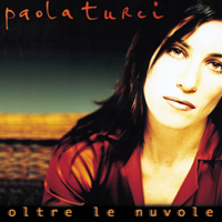 Paola Turci - Oltre le nuvole