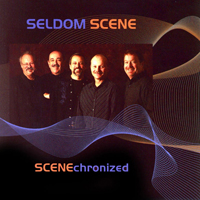 Seldom Scene - Scenechronized