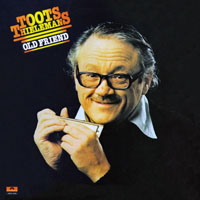 Toots Thielemans - Old Friend (LP)
