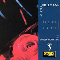 Toots Thielemans - For My Lady (split)
