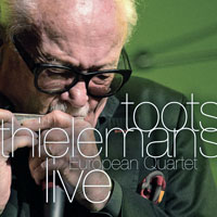 Toots Thielemans - Toots Thielemans European Quartet - Live