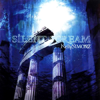 Kelly Simonz's Blind Faith - Silent Scream