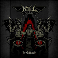 Kill (SWE) - No Catharsis