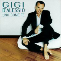 D'alessio, Gigi - Uno Come Te