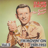 Hank Snow - The Singing Ranger - I'm Movin' On, 1949-53 (CD 2)