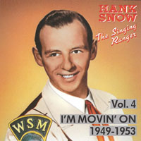 Hank Snow - The Singing Ranger - I'm Movin' On, 1949-53 (CD 4)