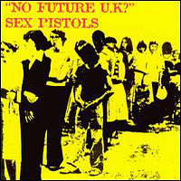 Sex Pistols - No Future U.K.?