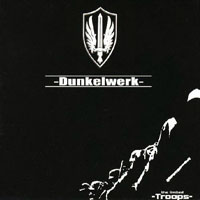 Dunkelwerk - Troops (CD 1)