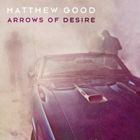 Matthew Good Band - Arrows Of Desire