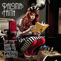 Paloma Faith - Do You Want The Truth Or Something Beautiful? (Single)