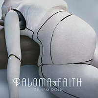 Paloma Faith - 'Til I'm Done (Jon Pleased Wimmin Remixes) (Single)