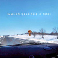 David Friesen Trio - Circle of Three