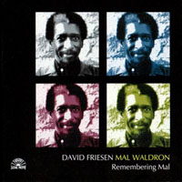 David Friesen Trio - David Friesen, Mal Waldron - Remembering Mal (split)