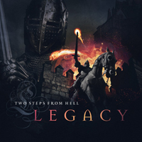 Two Steps From Hell - Legacy