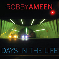 Robby Ameen - Days In The Life