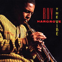 Roy Hargrove Big Band - The Vibe