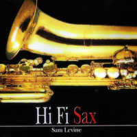 Sam Levine - Hi Fi Sax