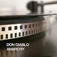 Don Diablo - Anarchy (Single)