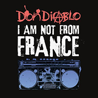Don Diablo - I am not from France (EP)