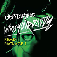 Don Diablo - Who's Your Daddy (EP)