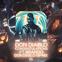 Don Diablo - Congratulations (VIP Mix) (with Brando) (Single)