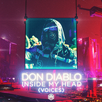 Don Diablo - Inside My Head (Voices) (Single)
