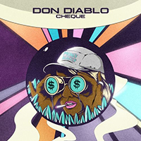Don Diablo - Cheque (Single)
