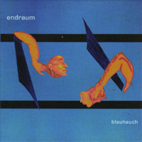 Endraum - Blauhauch