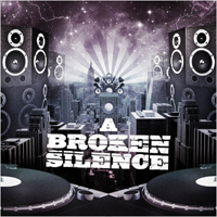 Broken Silence (AUS) - A Broken Silence