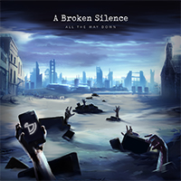 Broken Silence (AUS) - All The Way Down