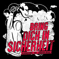Alarmsignal - Bring dich in Sicherheit (with Dariush Beigui) (Single)