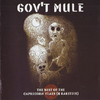 Gov't Mule - The Best Of The Capricorn Years (& Rarities) (CD 1)