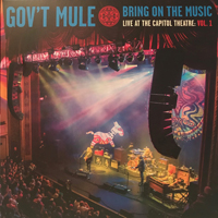 Gov't Mule - Bring On The Music: Live at The Capitol Theatre Vol. 1 (CD 1)