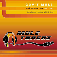 Gov't Mule - 2004.10.16 - The State Theater, Portland, ME (CD 1)