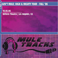 Gov't Mule - 2006-10-05 - Los Angeles, CA (CD 2)