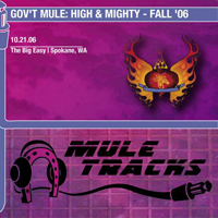 Gov't Mule - 2006-10-21 - The Big Easy, Spokane, WA (CD 1)