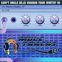 Gov't Mule - 2005-02-13 - Boulder, CO (CD 1)