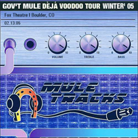 Gov't Mule - 2005-02-13 - Boulder, CO (CD 2)