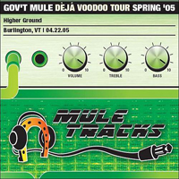 Gov't Mule - 2005-04-22 - Higher Grounds, Burlington, VT (CD 1)