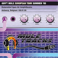 Gov't Mule - 2005-09-01 - Antwerp, BE (CD 1)