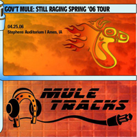 Gov't Mule - 2006-04-25 - Stephens Auditorium, Ames, IA (CD 2)