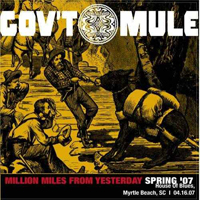Gov't Mule - 2007-04-16 - House Of Blues, Myrtle Beach, SC (CD 1)