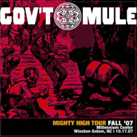 Gov't Mule - 2007-10-17 - Winston-Salem, NC (CD 1)
