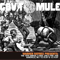 Gov't Mule - 2007-12-14 - Xmas Pre-Jam, Asheville, NC