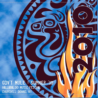 Gov't Mule - 2010-07-24 - Hullabalou, Churchill Downs, KY (CD 1)