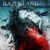 Ravenland - And A Crow Brings Me Back