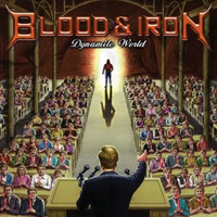 Blood & Iron (IND) - Dynamite World