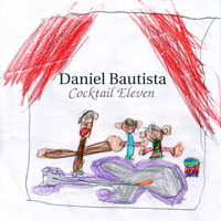 Daniel Bautista - Cocktail Eleven