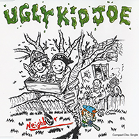 Ugly Kid Joe - Neighbor (UK Edition) (EP)