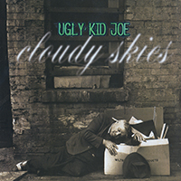 Ugly Kid Joe - Cloudy Skies (EP)